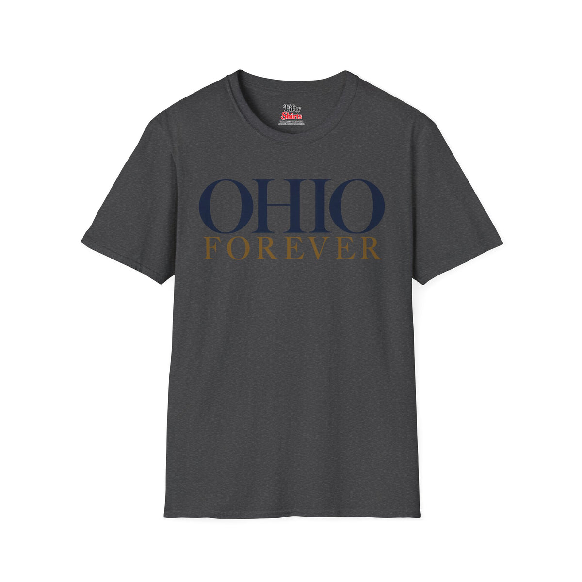 Ohio Forever Unisex Softstyle T Shirt State Name Graphic Tee