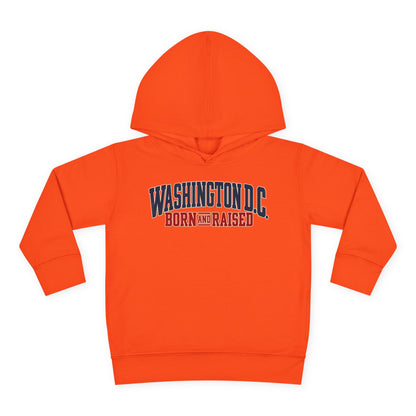 Washington DC Born and Raised Premium East Coast Unisex Toddler Pullover Fleece Hoodie