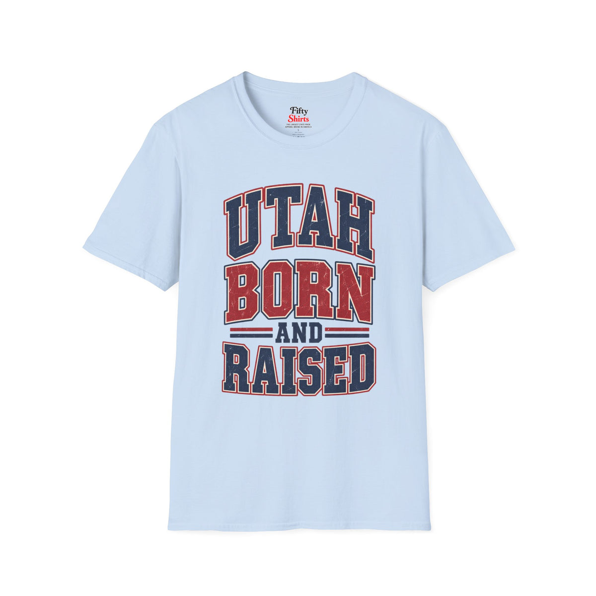 Utah Born And Raised Unisex Softstyle T Shirt State Name Graphic Tee