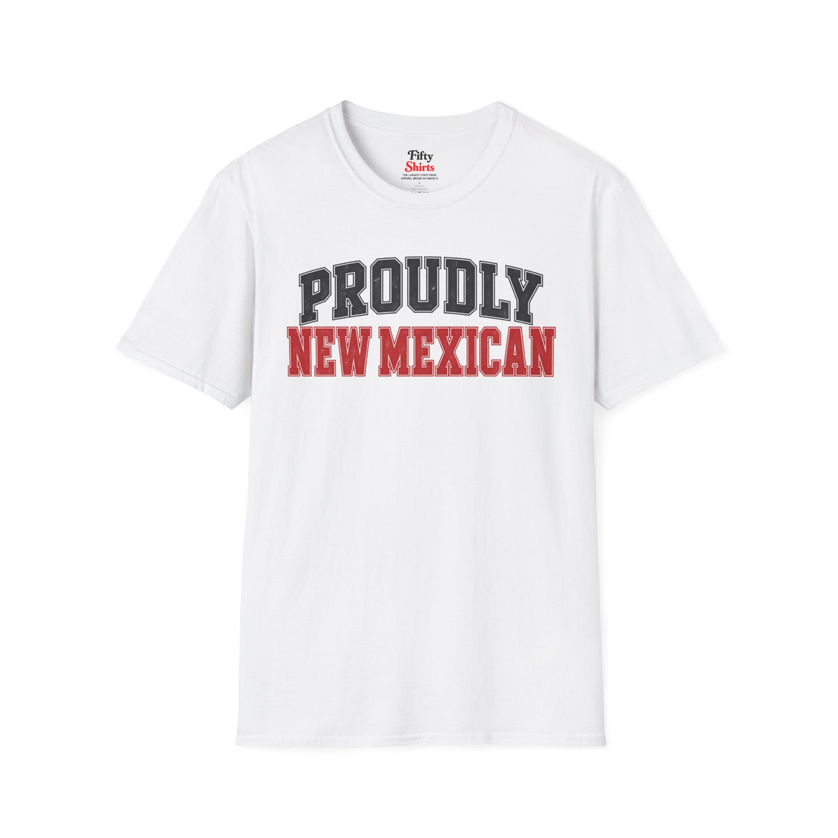 Proudly New Mexican Mexico Unisex Softstyle T Shirt State Name Graphic Tee