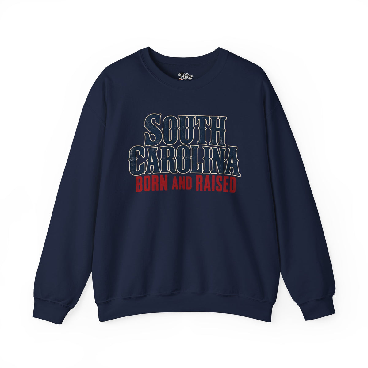 South Carolina Born and Raised Premium Heritage Unisex Sweatshirt Graphic