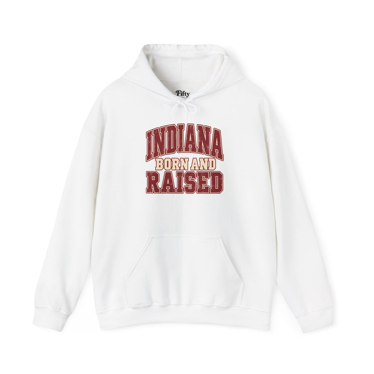 Indiana Born and Raised Unisex Hoodie State Name Graphic