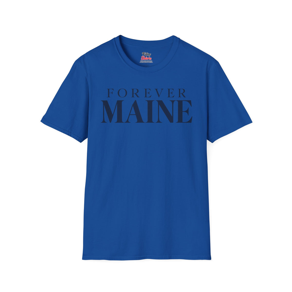 Forever Maine Unisex Softstyle T Shirt State Name Graphic Tee