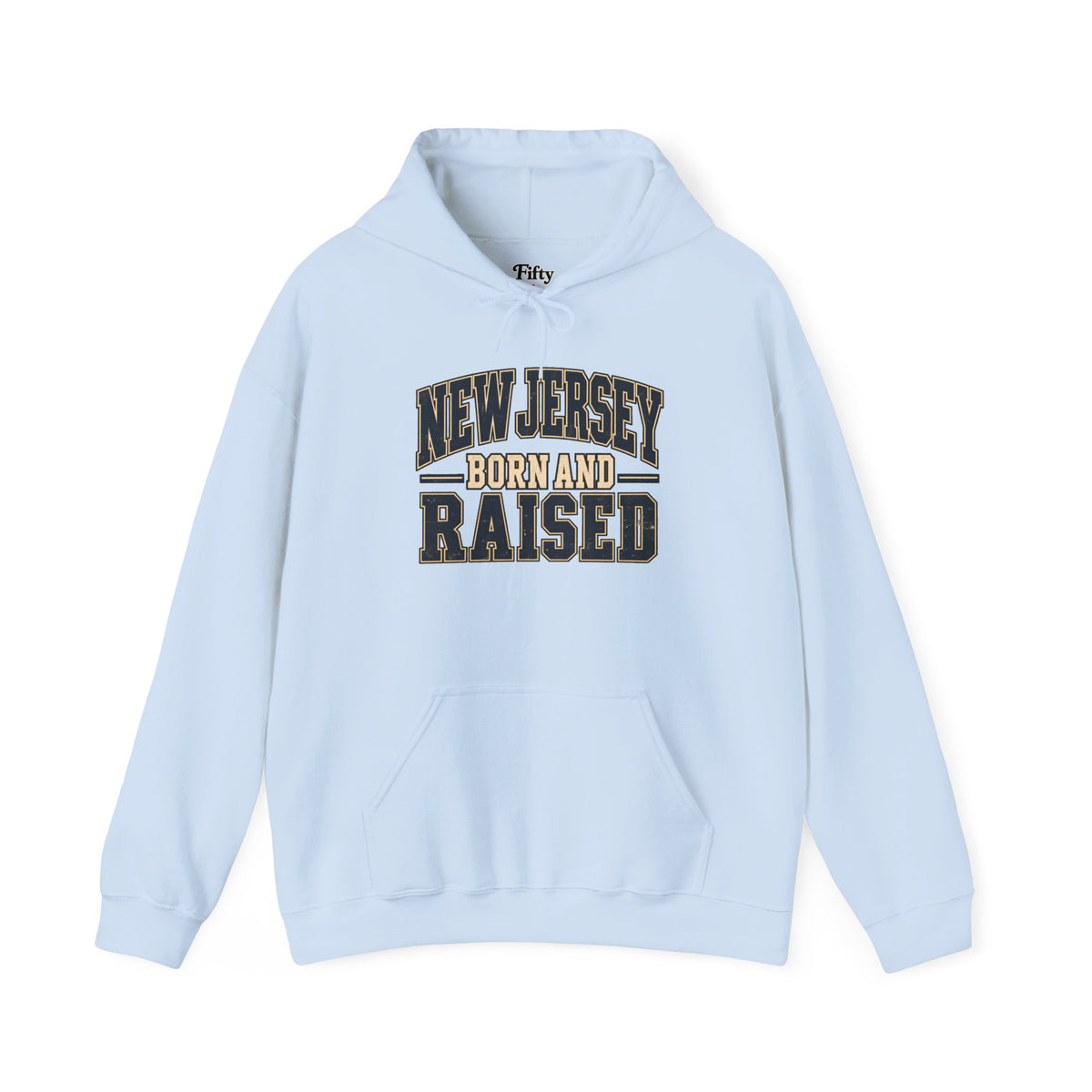 New Jersey Born and Raised Unisex Hoodie State Name Graphic