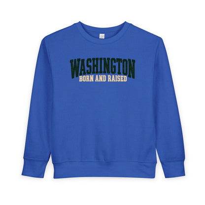 Washington Born and Raised Pacific Northwest Heritage Unisex Toddler Sweatshirt