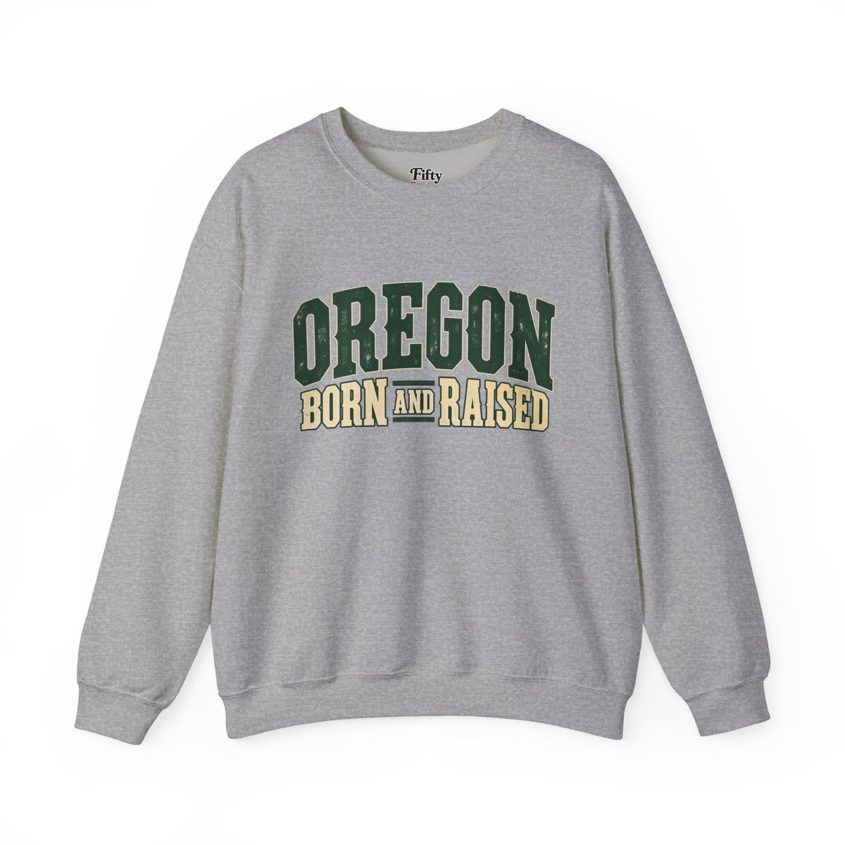 Oregon Born and Raised Pacific Northwest Americana Unisex Sweatshirt Graphic