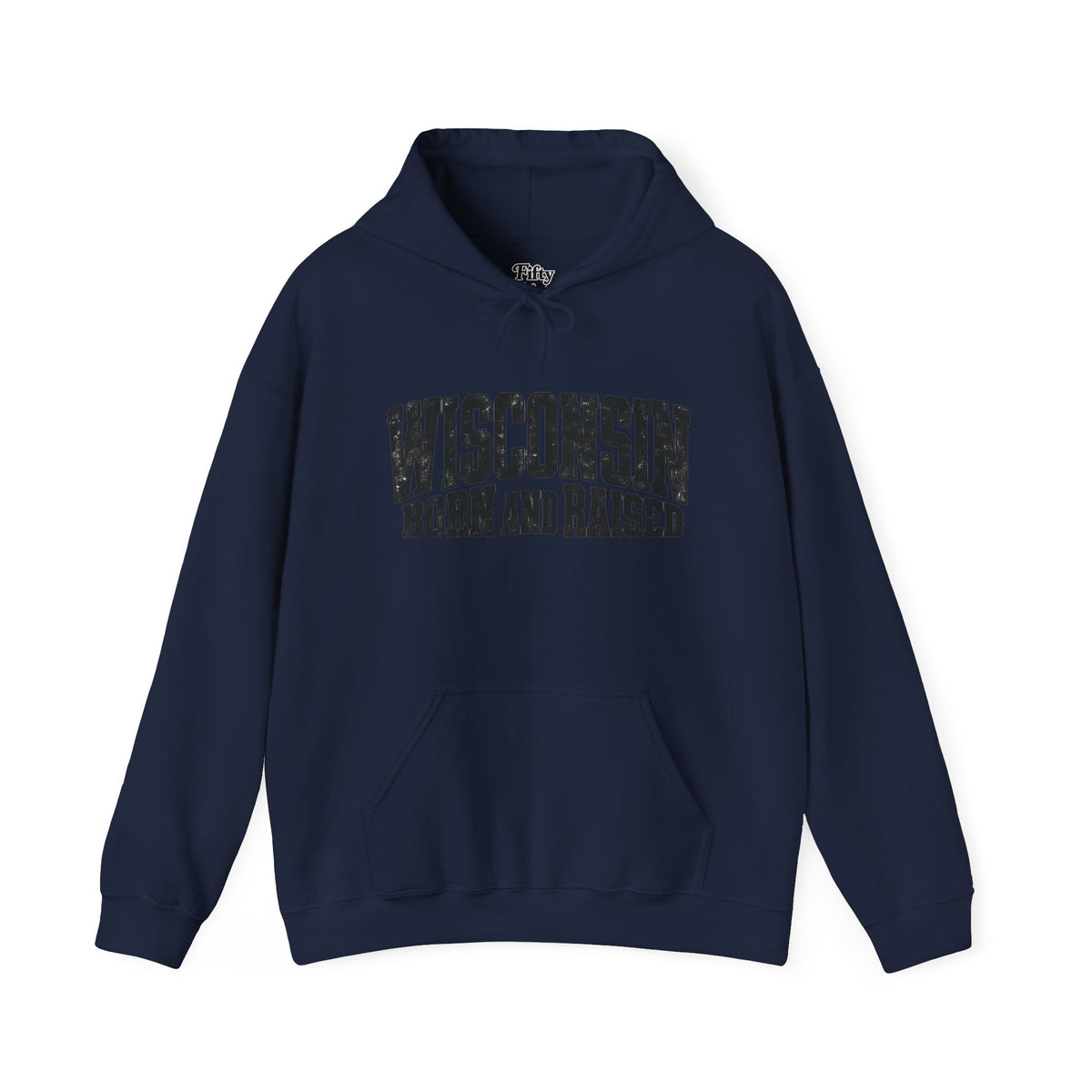 Wisconsin Born and Raised Bold Workwear Unisex Hoodie Graphic