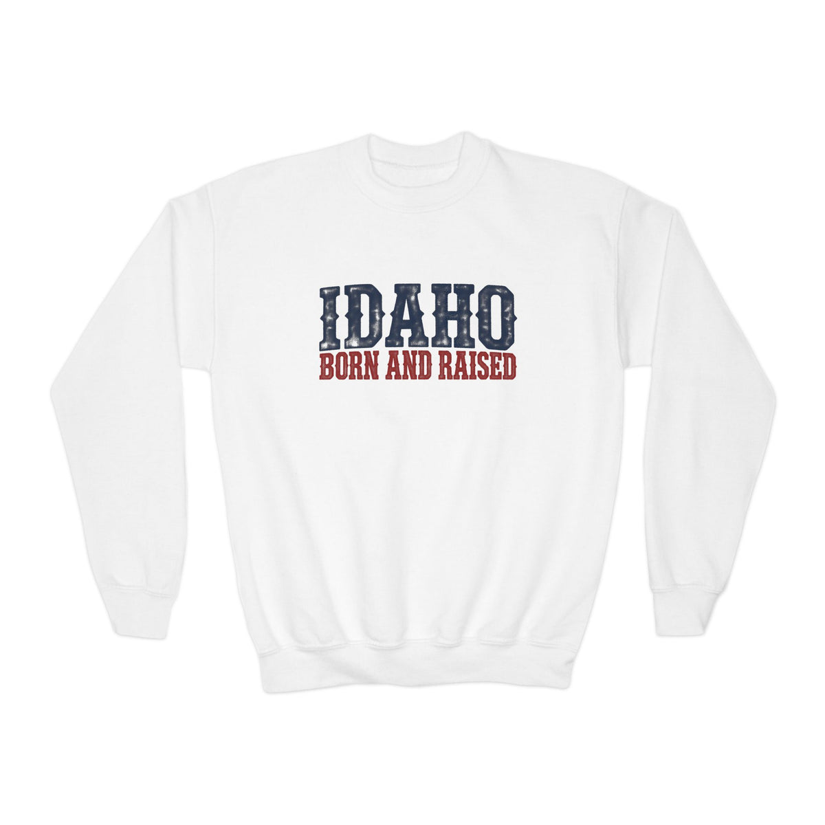 Idaho Born and Raised Rugged Western Unisex Youth Crewneck Sweatshirt Graphic