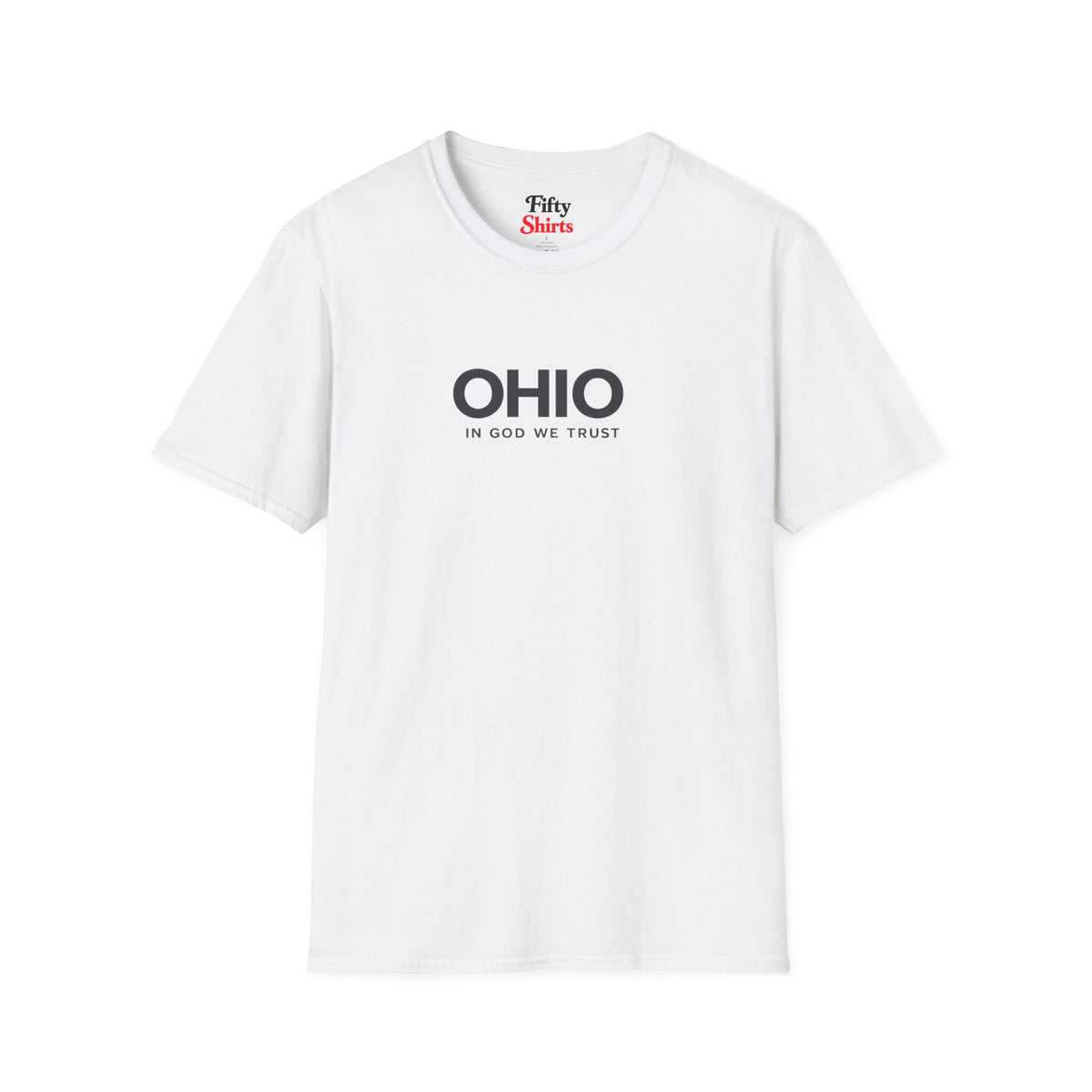 Ohio All State In God We Trust Front Design Unisex Everyday Tee