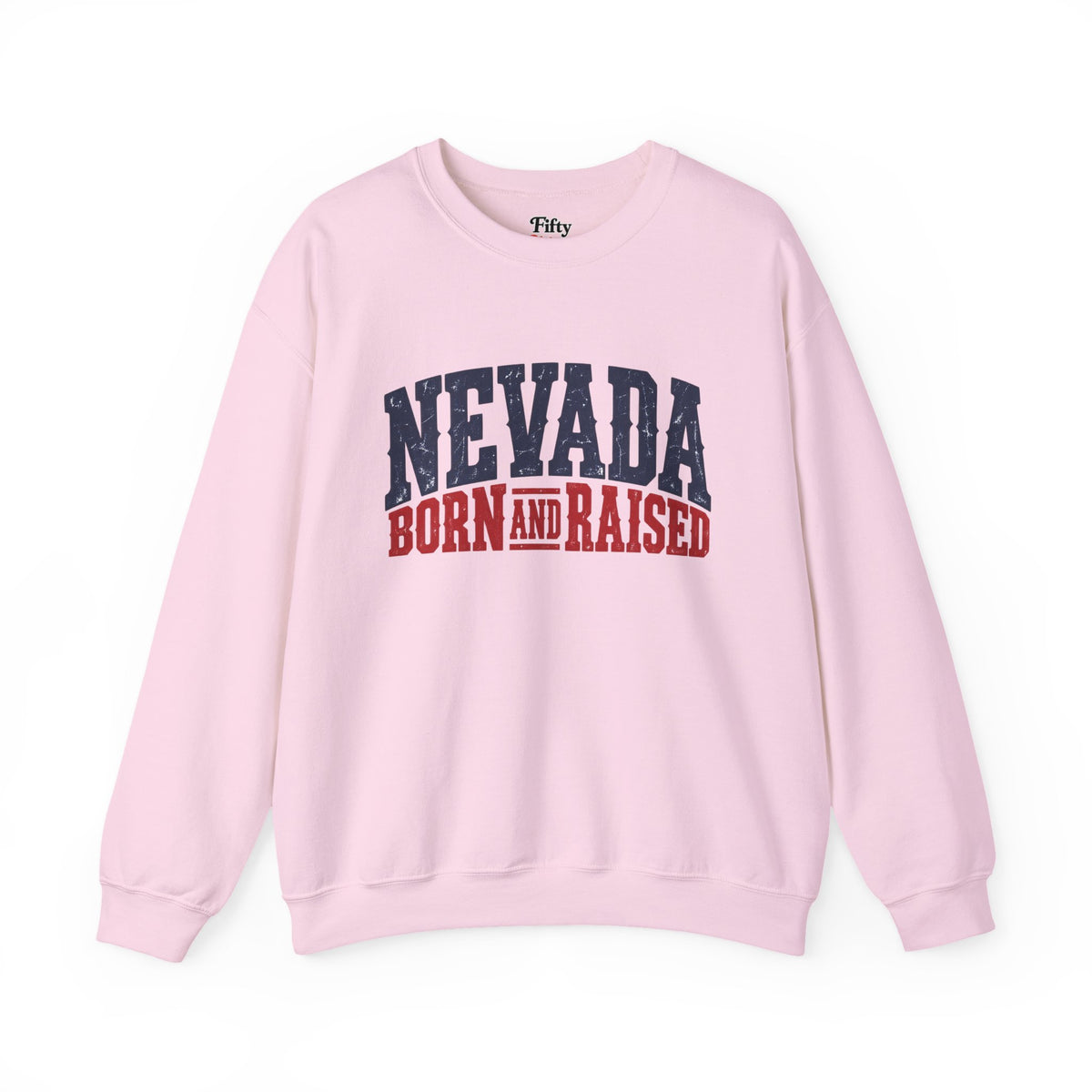 Nevada Born and Raised Rugged Western Unisex Sweatshirt Graphic