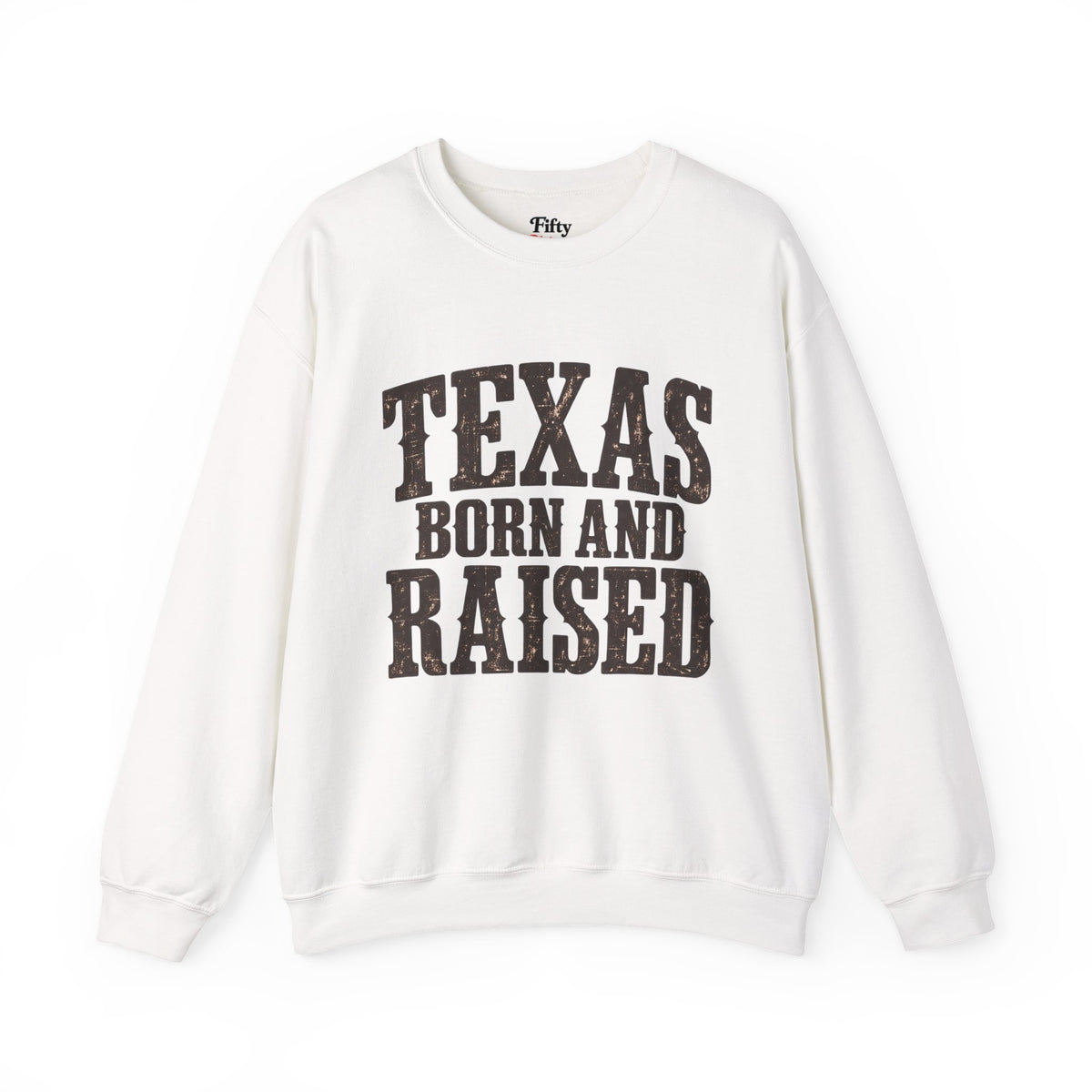 Texas Born and Raised Vintage Western Unisex  Sweatshirt Graphic