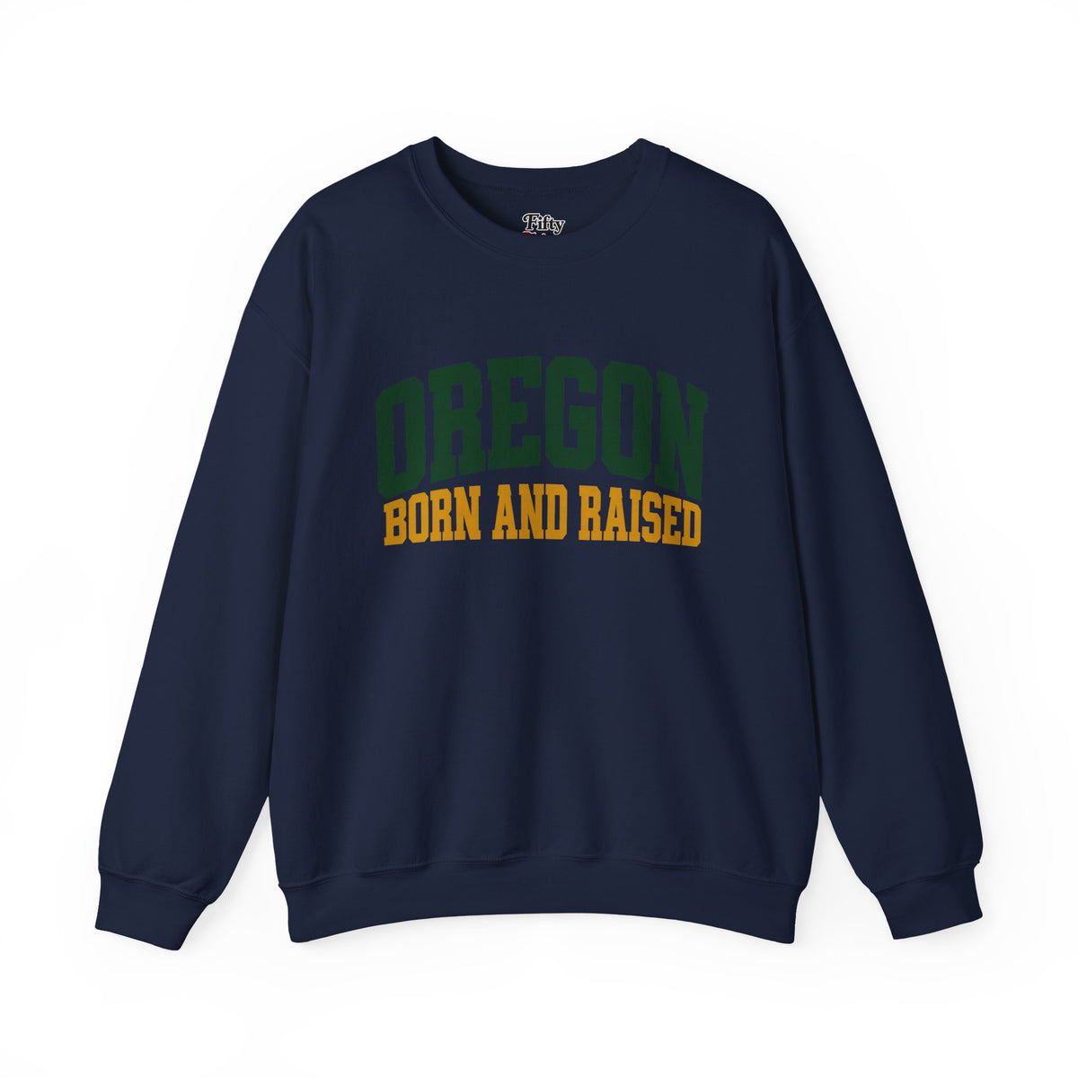 Oregon Born and Raised Vintage Collegiate Unisex Sweatshirt Graphic
