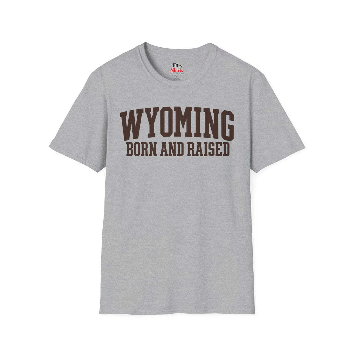 Wyoming Born and Raised Unisex Softstyle T Shirt State Name Graphic Tee