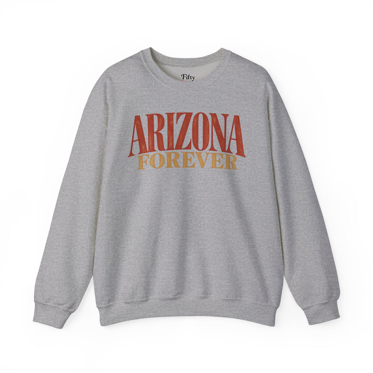 Arizona Forever Unisex Crewneck Sweatshirt State Name Graphic