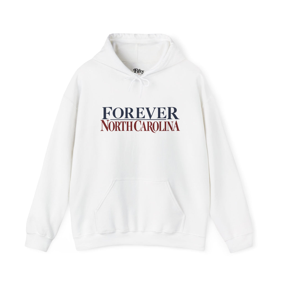 Forever North Carolina Unisex Hoodie State Name Graphic