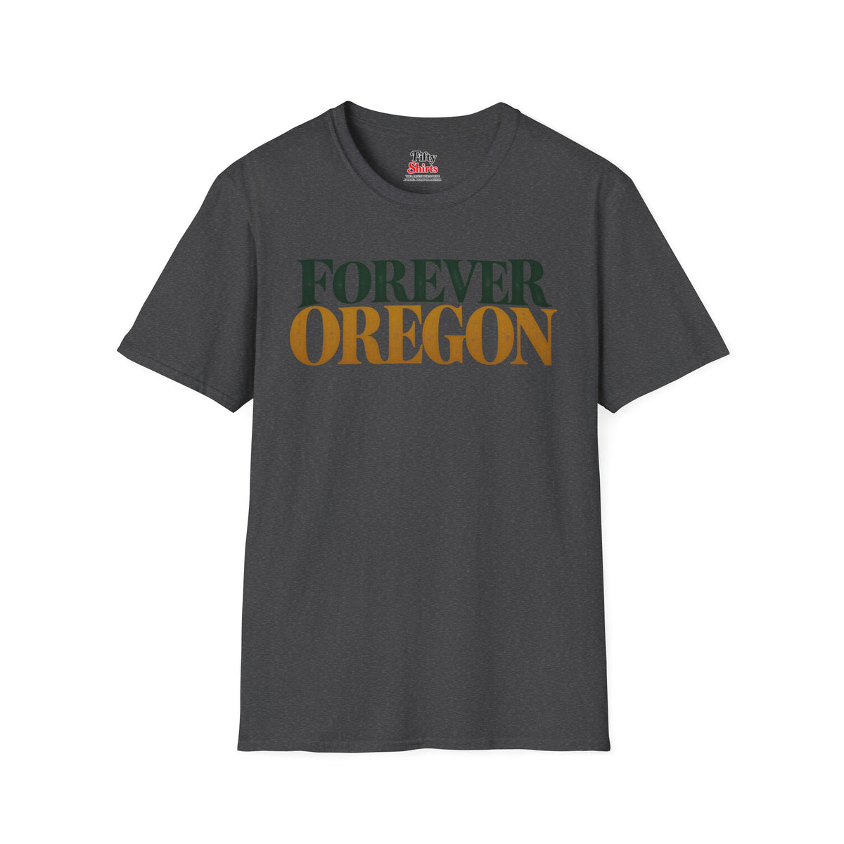 Forever Oregon Unisex Softstyle T Shirt State Name Graphic Tee