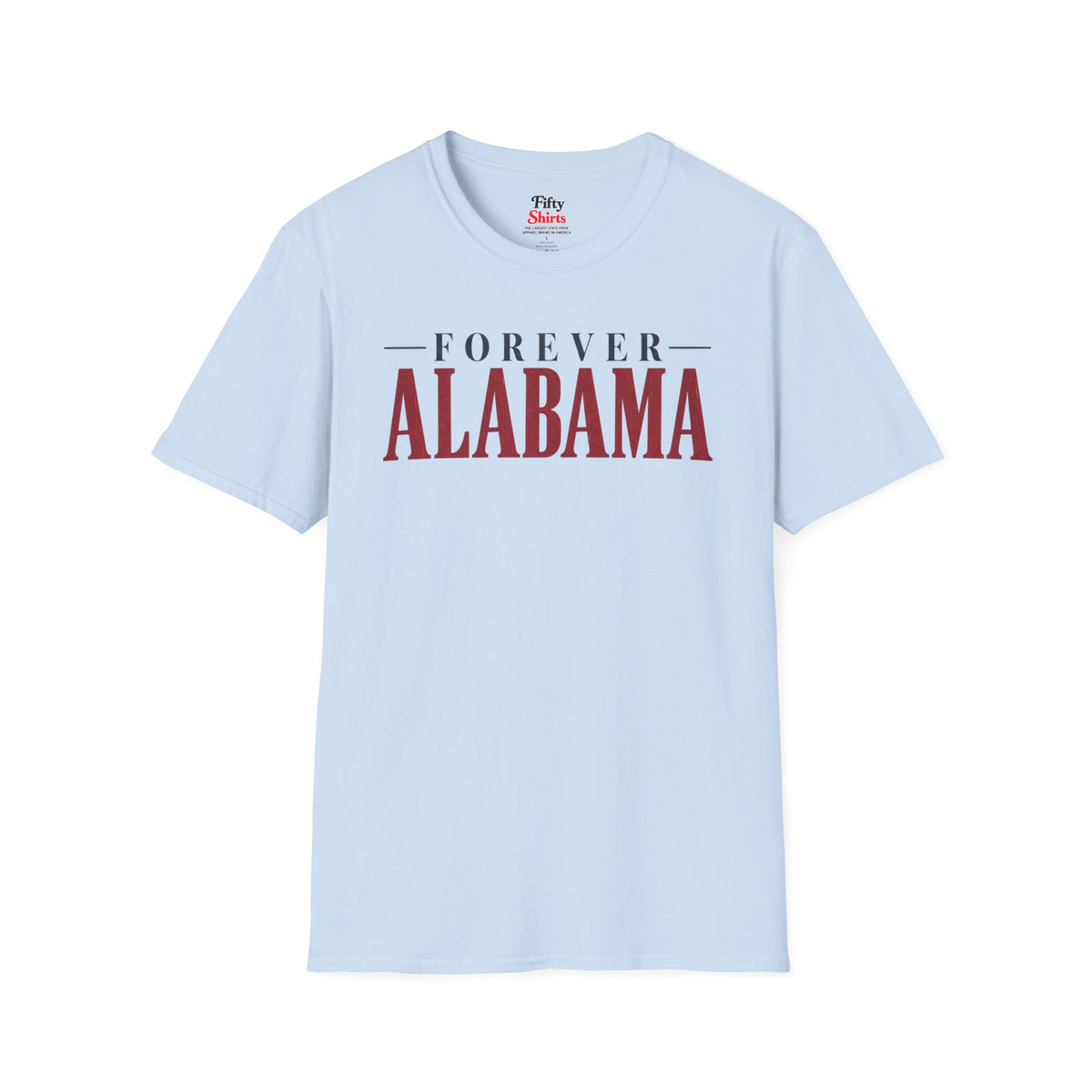 Forever Alabama Unisex Softstyle T Shirt State Name Graphic Tee