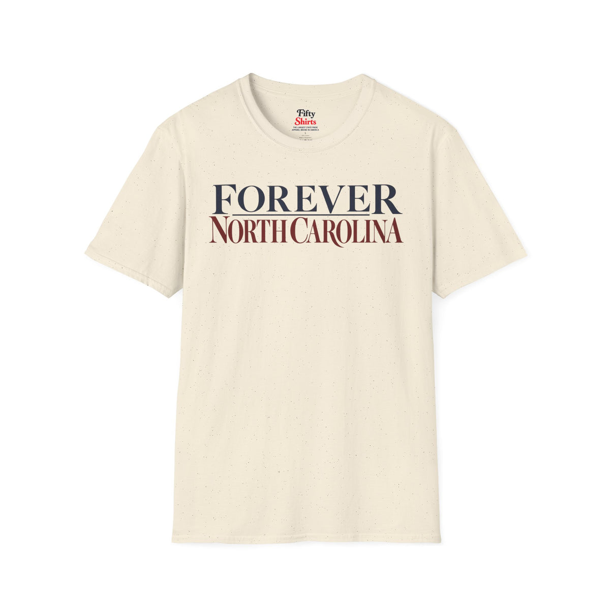 Forever North Carolina Unisex Softstyle T Shirt State Name Graphic Tee