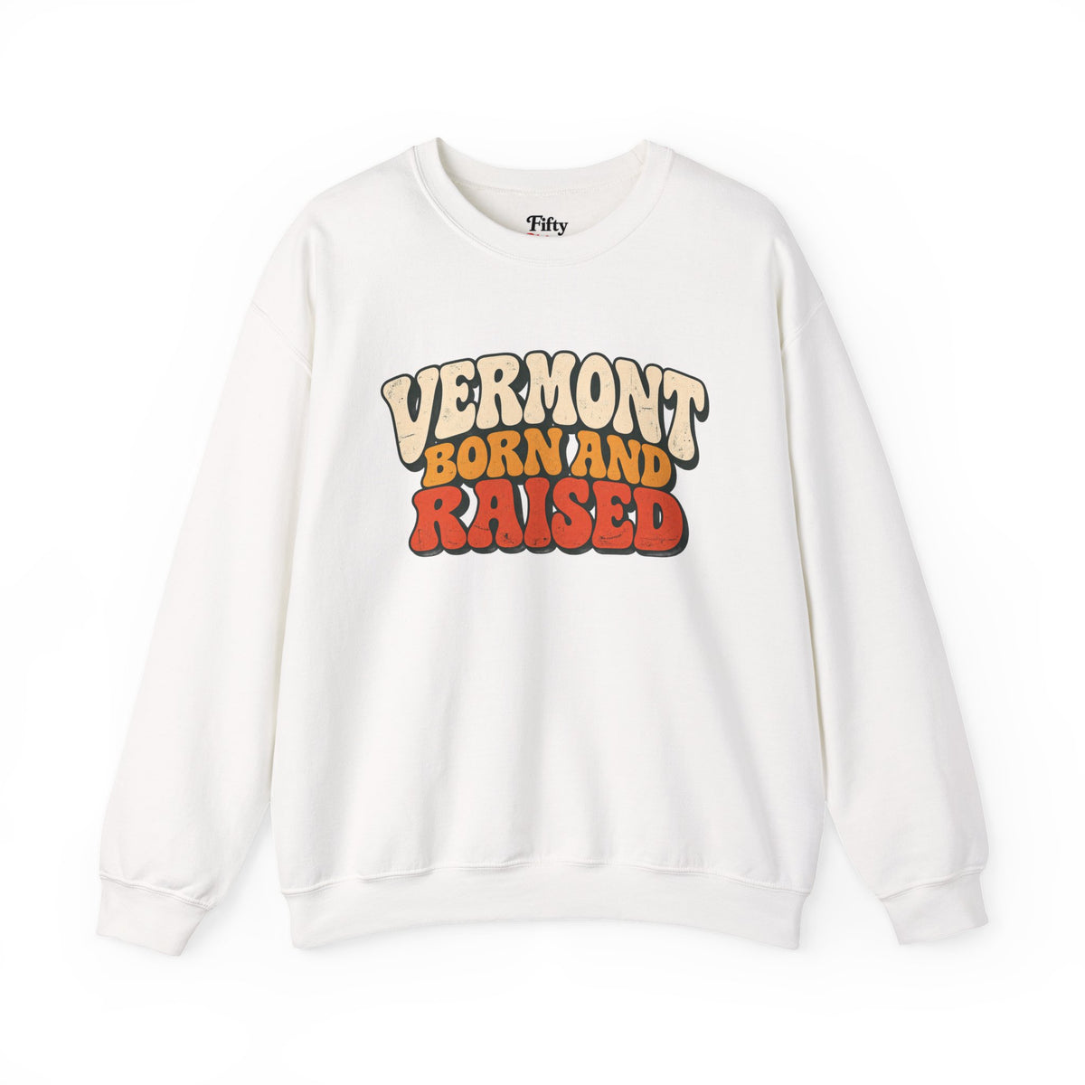 Vermont Born and Raised Retro 1970s Unisex Sweatshirt Graphic