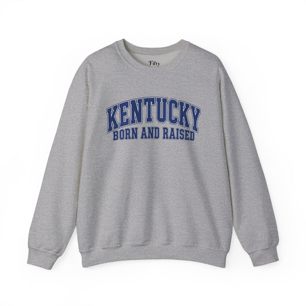 Kentucky Born and Raised Classic Collegiate Unisex Sweatshirt Graphic