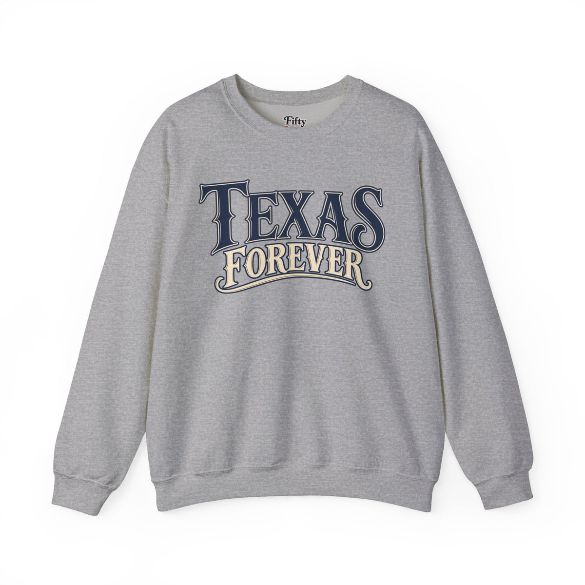 Texas Forever Unisex Crewneck Sweatshirt State Name Graphic