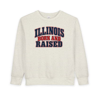 Illinois Born and Raised Classic  Heritage Unisex Toddler Sweatshirt