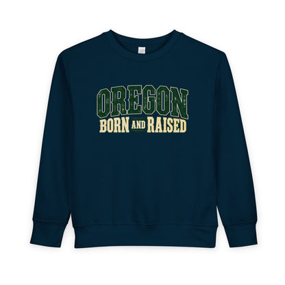 Oregon Born and Raised Pacific Northwest Americana Unisex Toddler Sweatshirt
