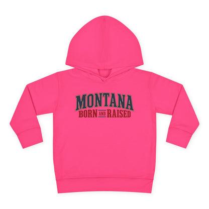 Montana Born and Raised Premium Vintage Fashion Unisex Toddler Pullover Fleece Hoodie
