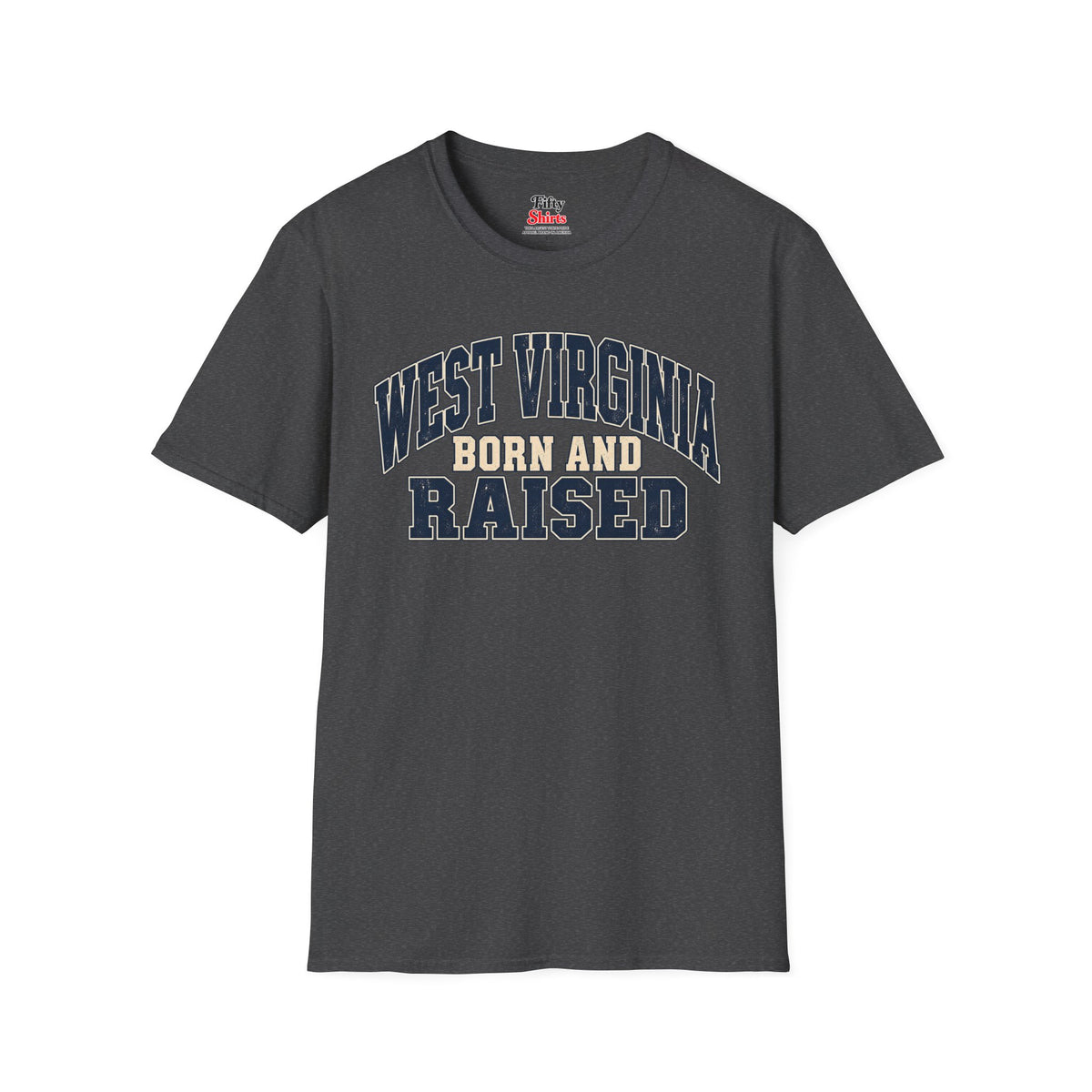 West Virginia Born and Raised Unisex Softstyle T Shirt State Name Graphic Tee