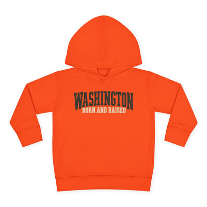 Washington Born and Raised Pacific Northwest Heritage Unisex Toddler Pullover Fleece Hoodie