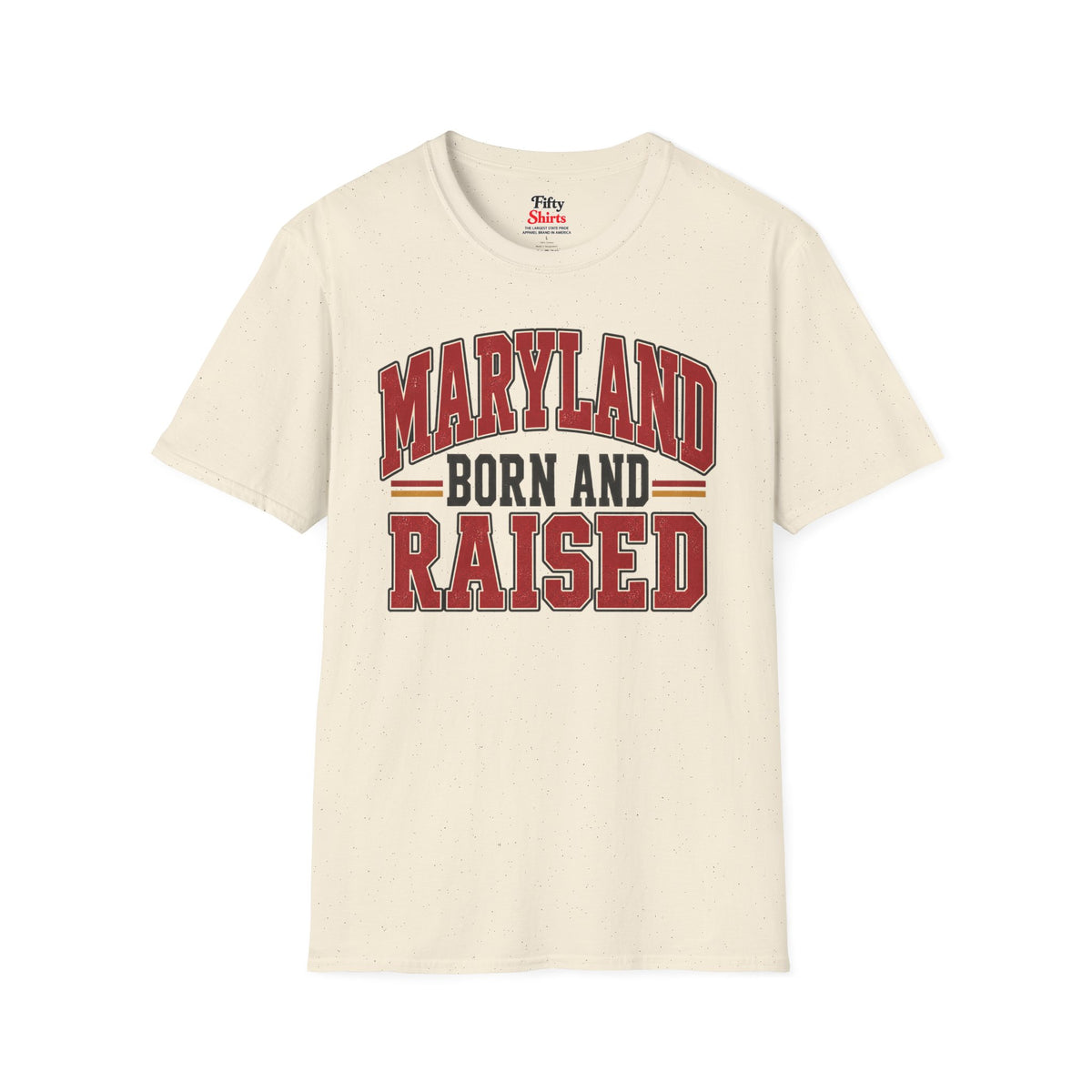 Maryland Born and Raised Unisex Softstyle T Shirt State Name Graphic Tee