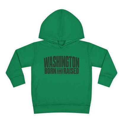 Washington Born and Raised Bold Streetwear Unisex Toddler Pullover Fleece Hoodie