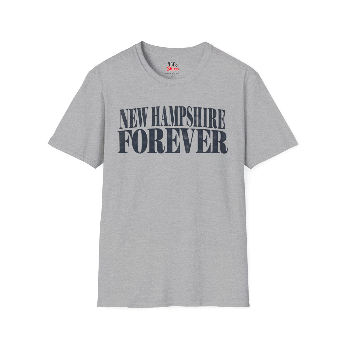 New Hampshire Forever Unisex Softstyle T Shirt State Name Graphic Tee