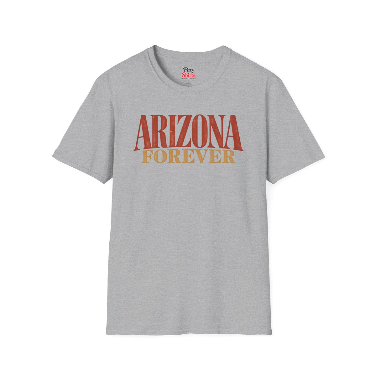 Arizona Forever Unisex Softstyle T Shirt State Name Graphic Tee