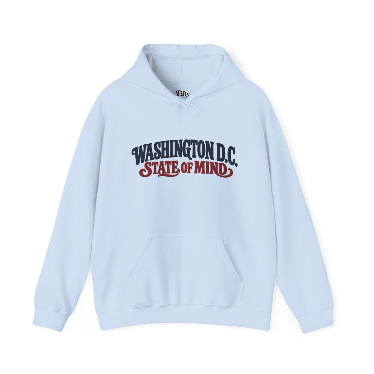 Washington DC State of Mind Unisex Hoodie State Name Graphic