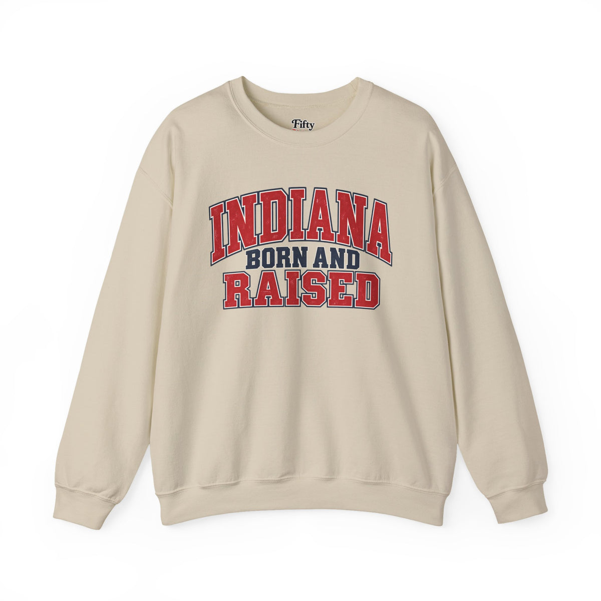 Indiana Born and Raised Vintage Collegiate Unisex Sweatshirt Graphic