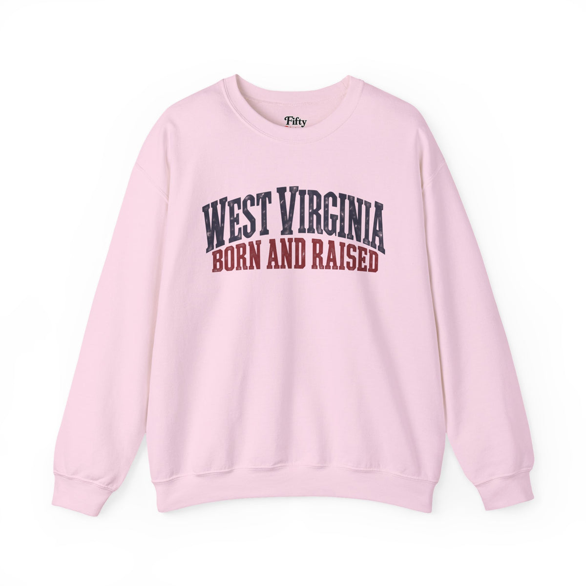West Virginia Born and Raised Classic Americana Unisex Sweatshirt Graphic