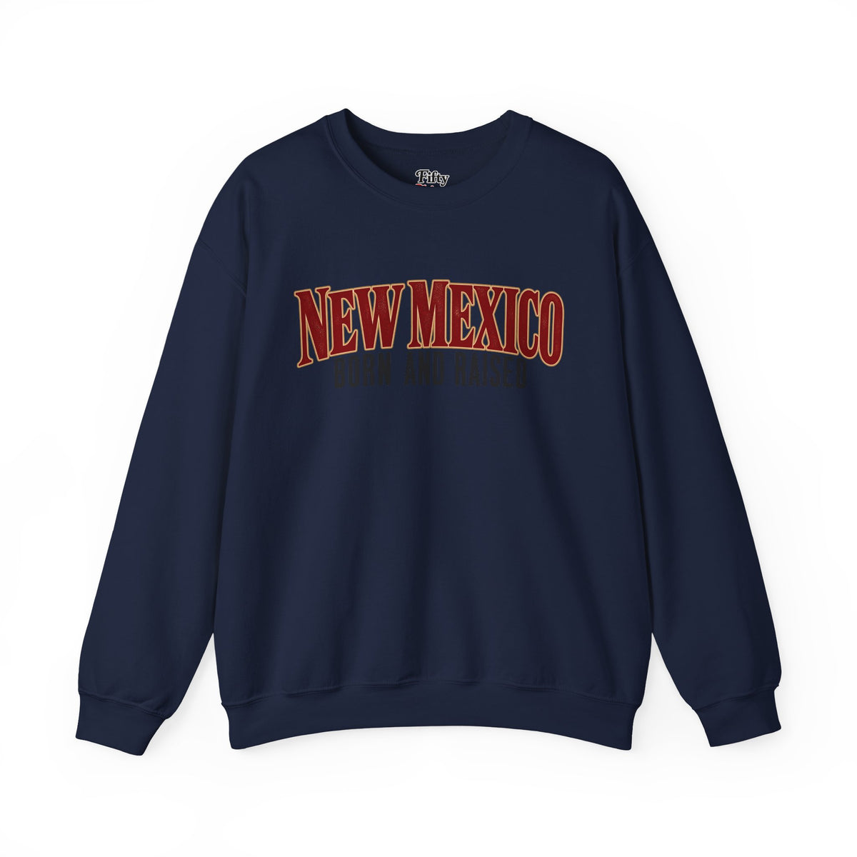 New Mexico Born and Raised Premium Heritage Unisex Sweatshirt Graphic