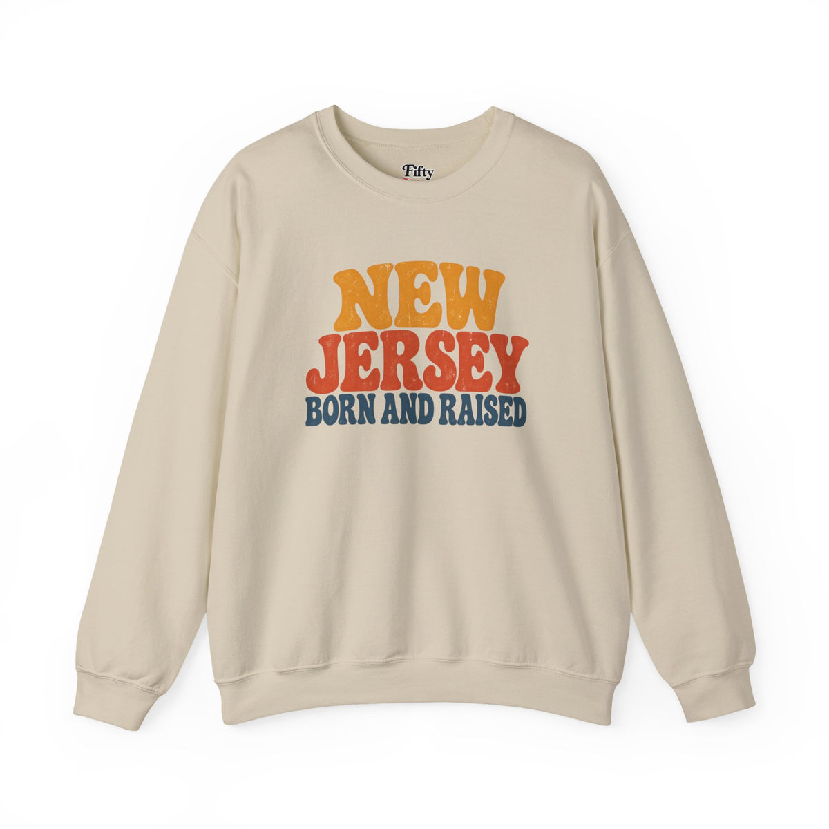 New Jersey Born and Raised Retro 1970s Unisex Sweatshirt Graphic