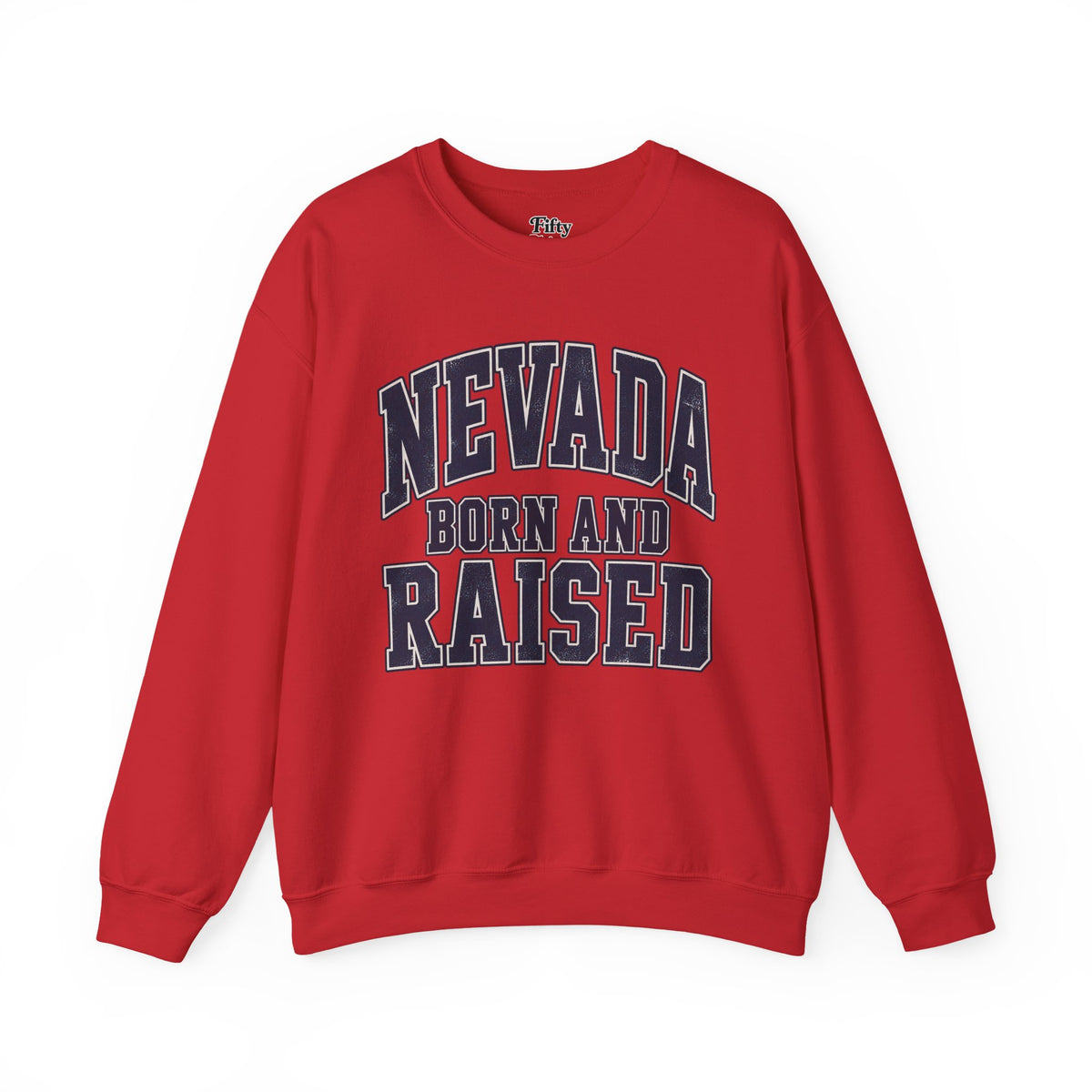 Nevada Born and Raised Unisex Crewneck Sweatshirt State Name Graphic