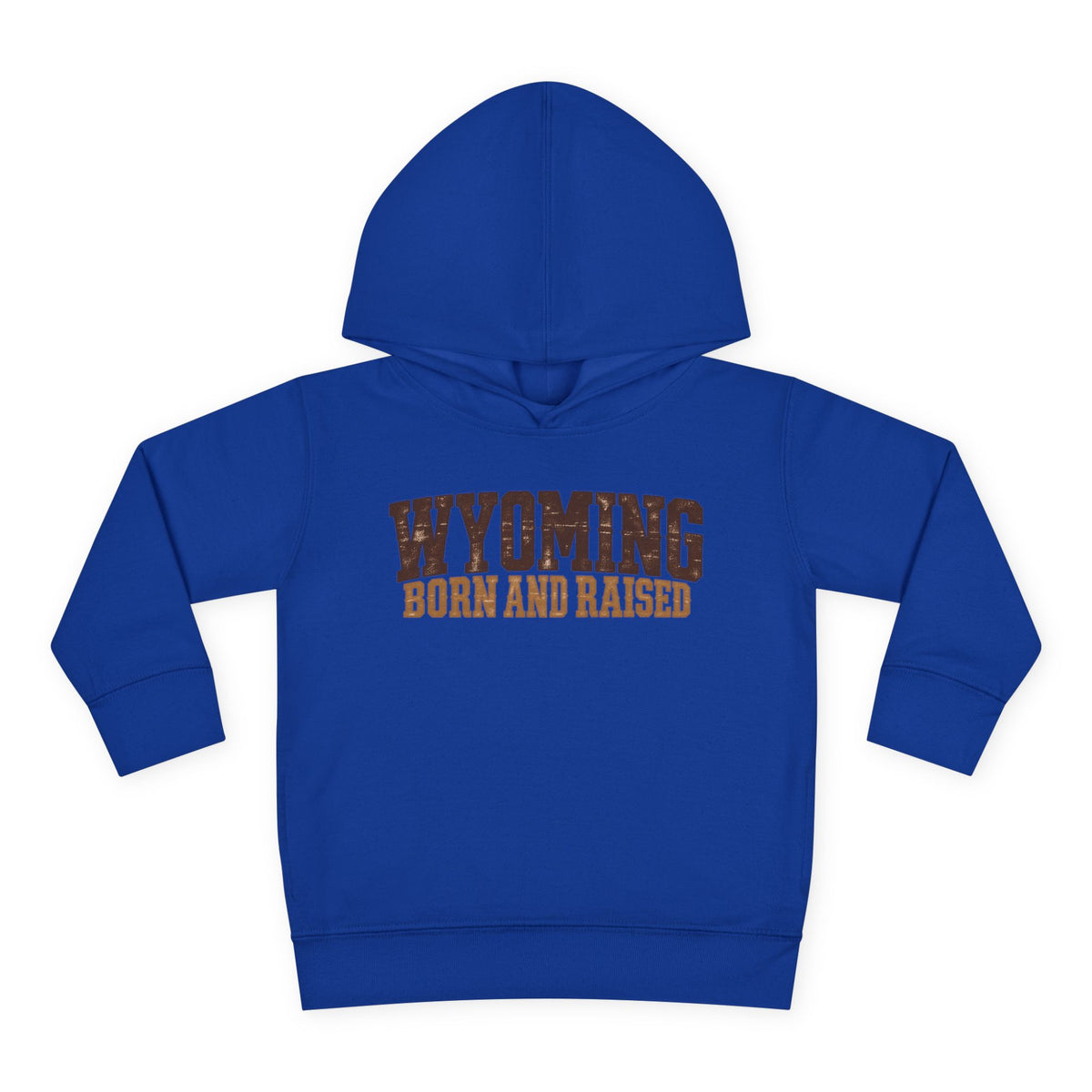 Wyoming Born and Raised Rugged Workwear Unisex Toddler Pullover Fleece Hoodie