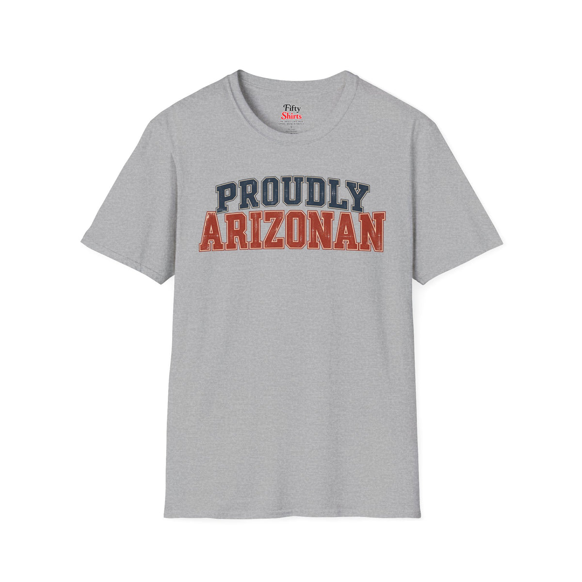 Proudly Arizonan Arizona Unisex Softstyle T Shirt State Name Graphic Tee