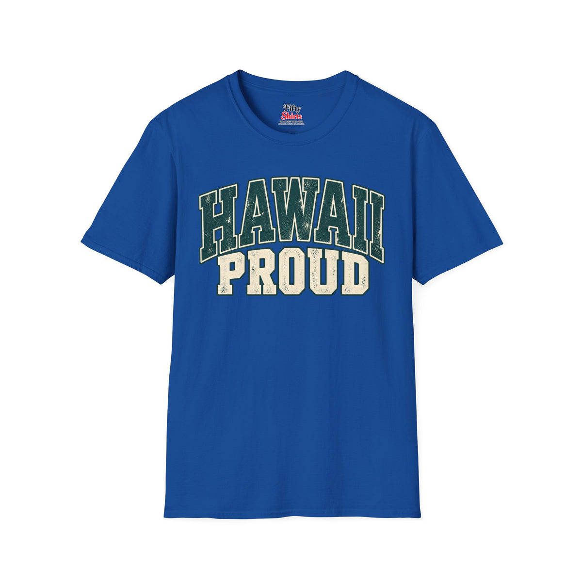 Hawaii Proud Unisex Softstyle T Shirt State Name Graphic Tee