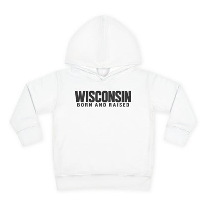Wisconsin Born and Raised Minimal Modern Unisex Toddler Pullover Fleece Hoodie