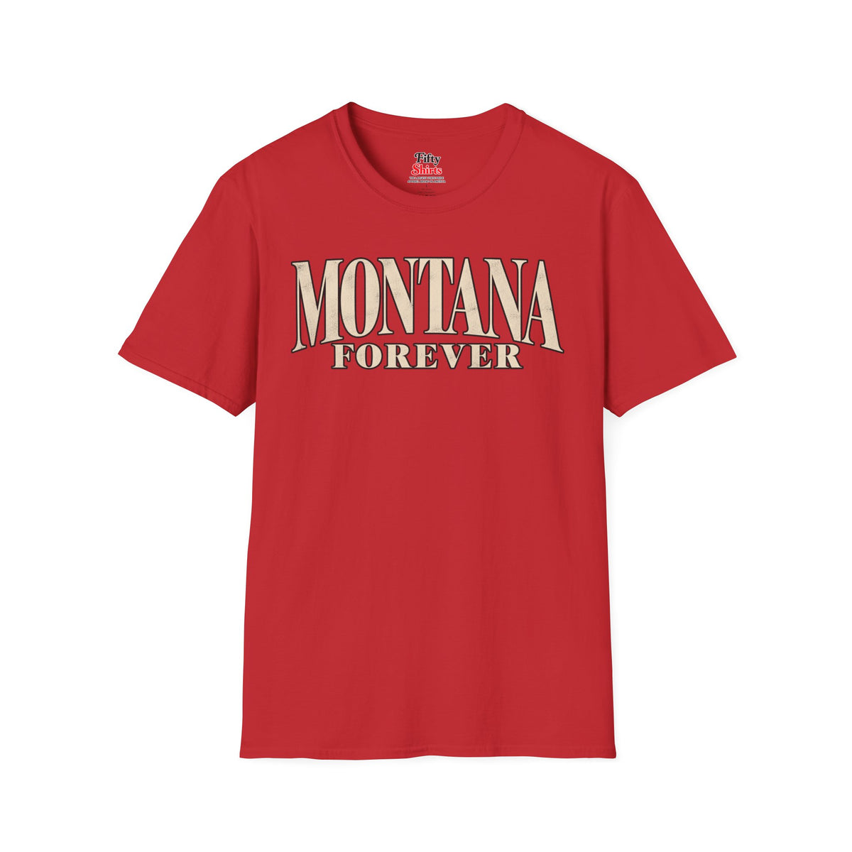 Montana Forever Unisex Softstyle T Shirt State Name Graphic Tee