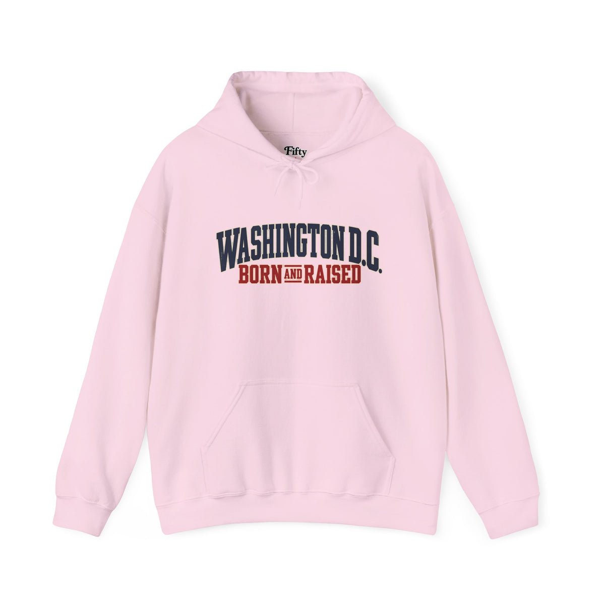 Washington DC Born and Raised Premium East Coast Unisex Hoodie Graphic
