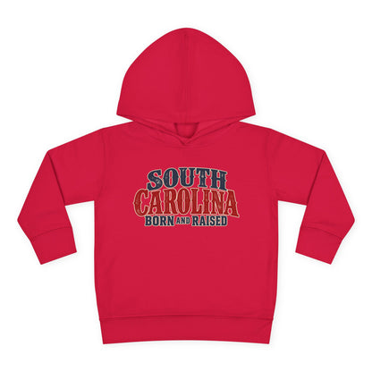 South Carolina Born and Raised Classic Southern Souvenir Unisex Toddler Pullover Fleece Hoodie