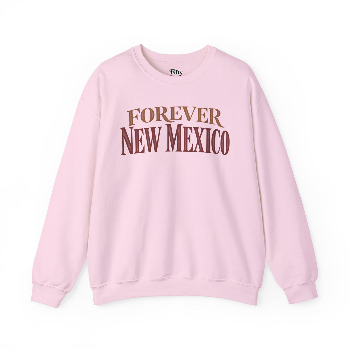 Forever New Mexico Unisex Crewneck Sweatshirt State Name Graphic