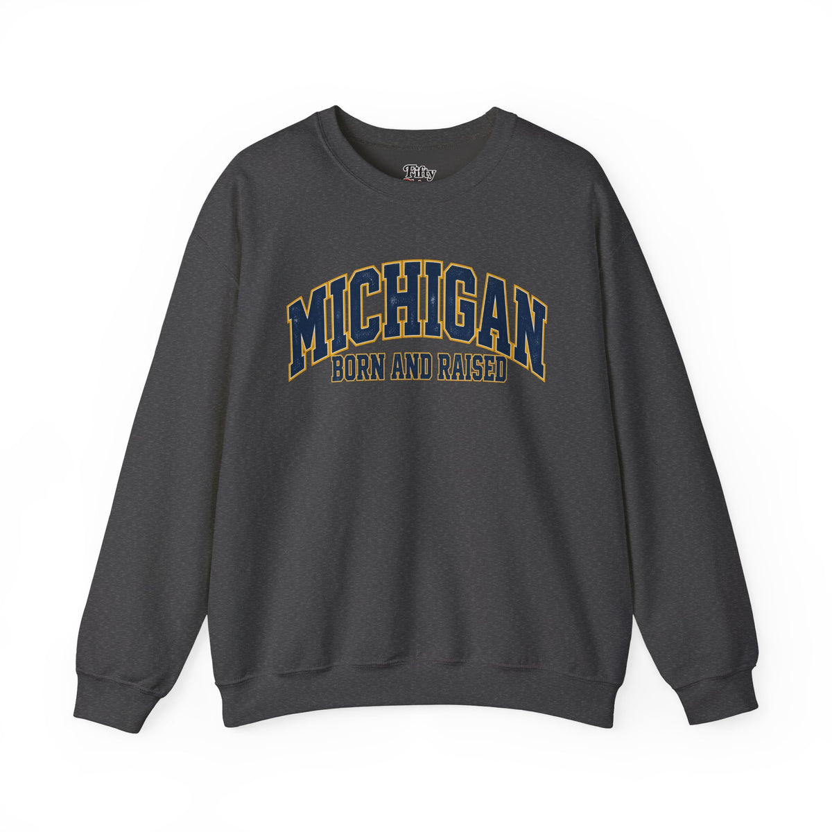 Michigan Born and Raised Old-School Athletic Unisex Sweatshirt Graphic