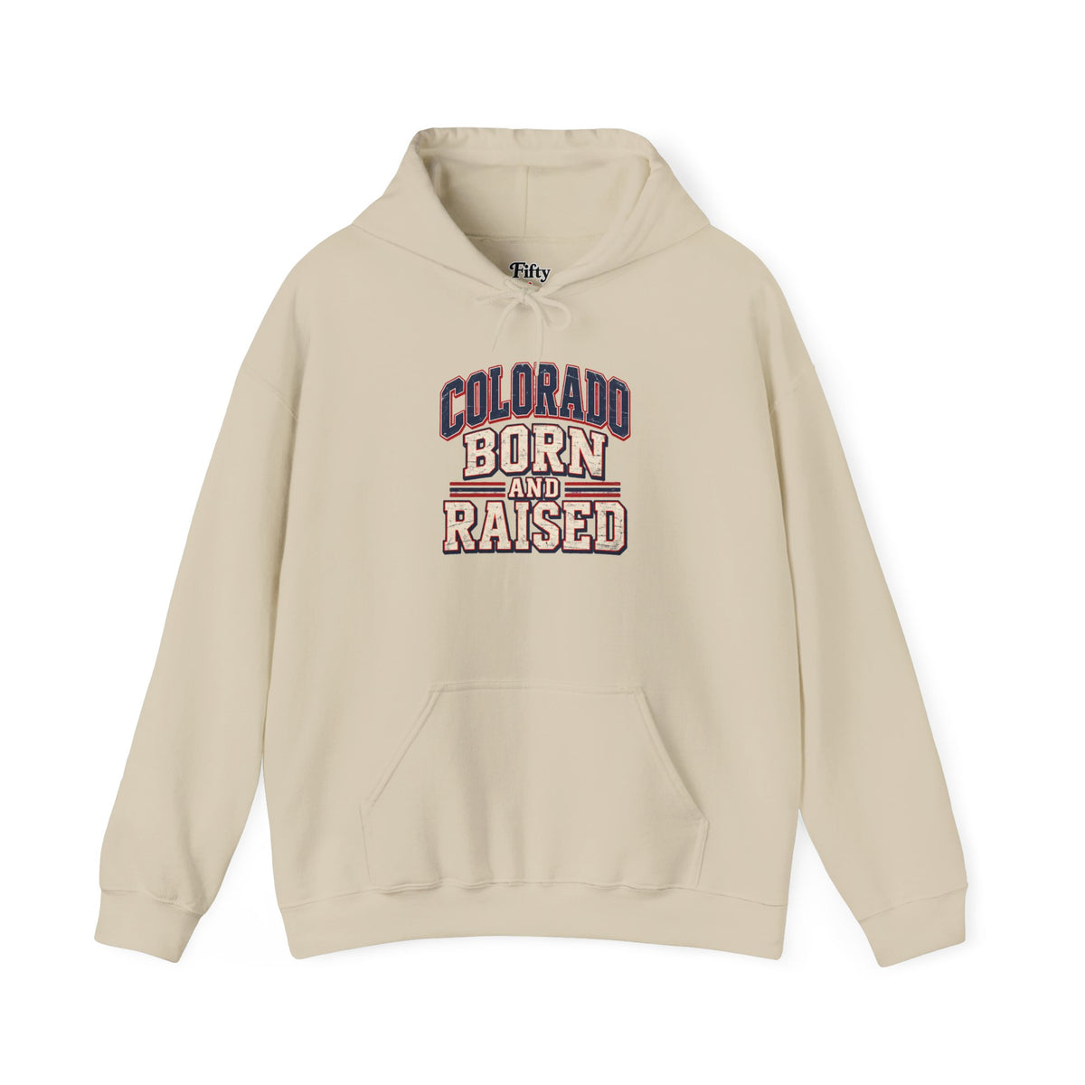 Colorado Born and Raised Unisex Hoodie State Name Graphic